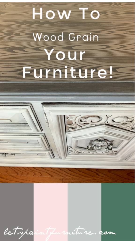 How to Wood Grain Furniture Let's Paint Furniture!